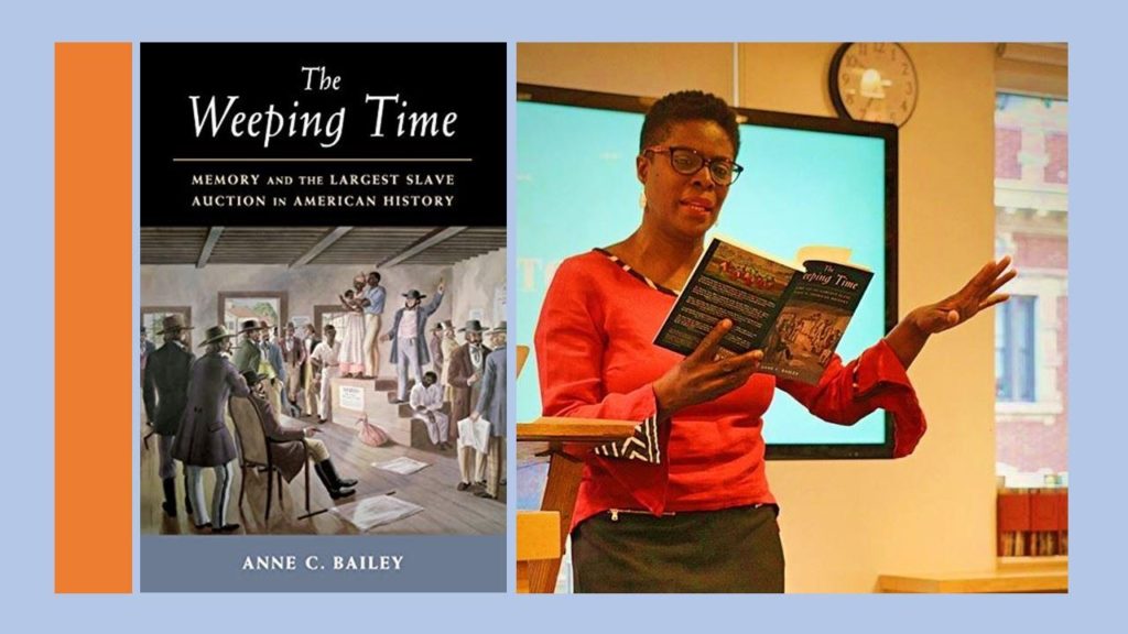 Dr. Anne Bailey & The Weeping Time